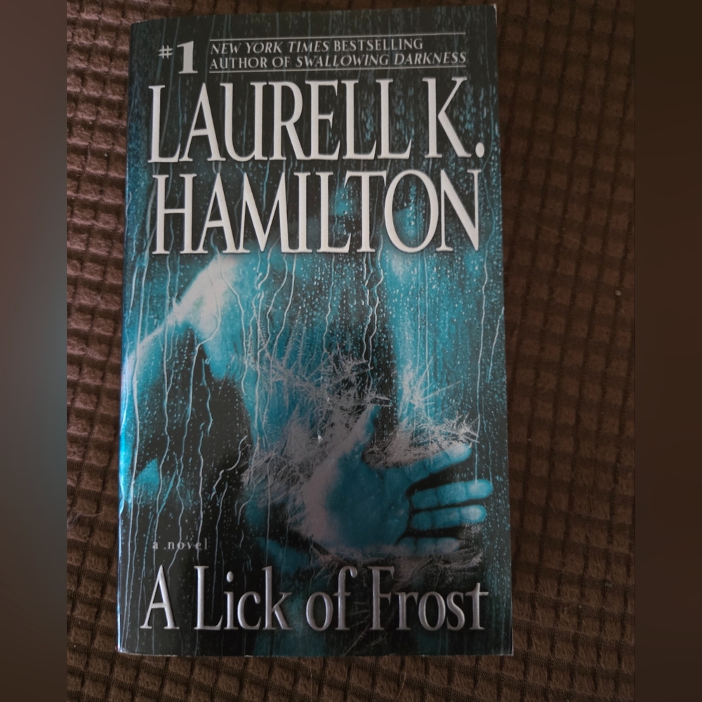 A Lick of Frost by Laurell K. Hamilton